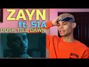 ZAYN – Dusk Till Dawn ft. Sia